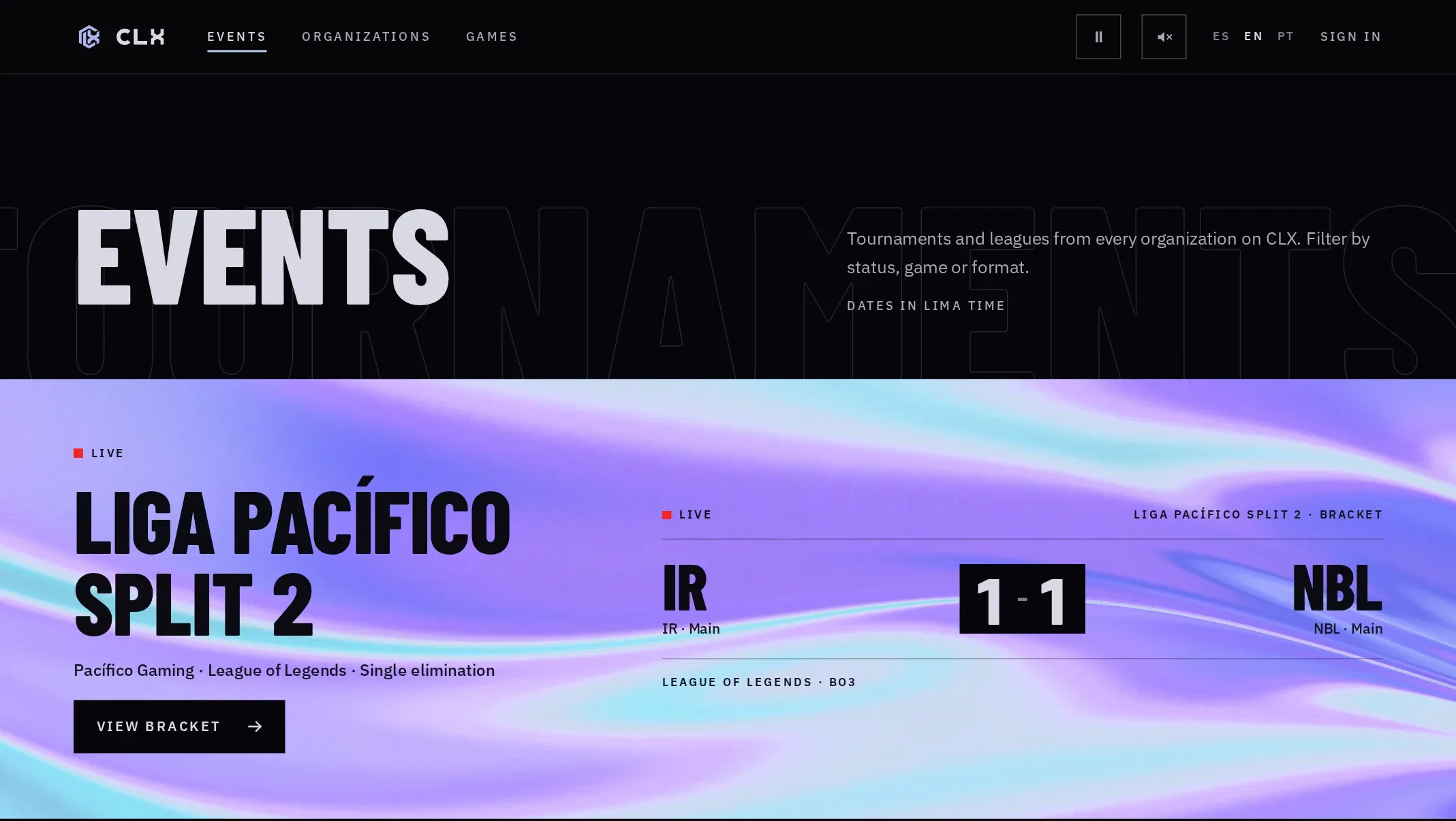 The CLX events page: a live test event, Liga Pacífico Split 2, with its current match at 1 to 1.